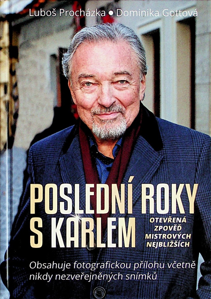 POSLEDNI ROKY S KARLEM